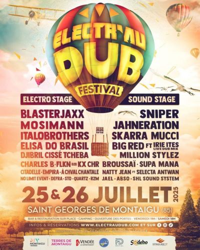 ELECTR’AU DUB Festival à Montaigu (85) | 25 et 26 Juillet 2025