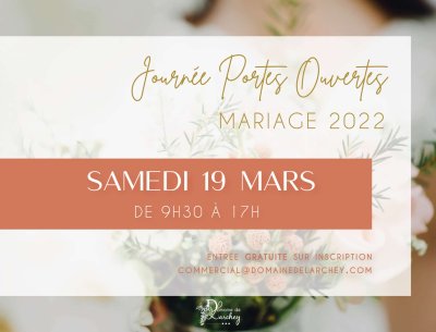 Journée Portes Ouvertes Mariages le samedi 19 mars 2022