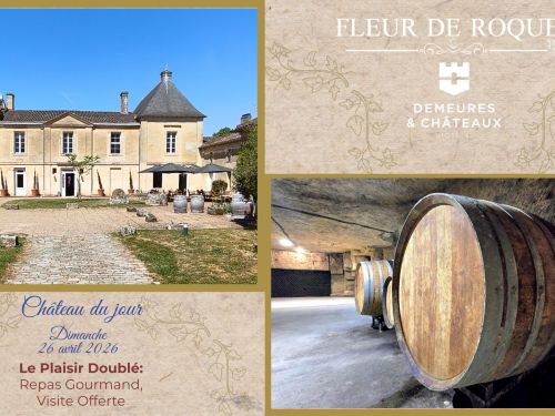 Château du jour - Office de tourisme de Libourne