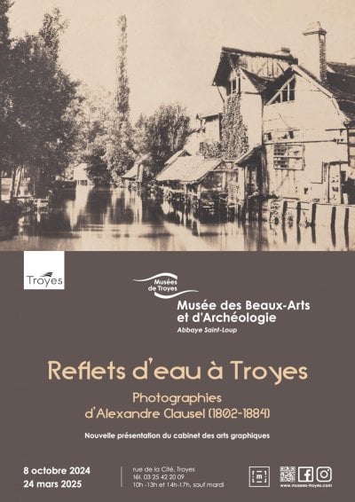 Reflets d’eau à Troyes, photographies d’Alexandre Clausel (1802-1884)