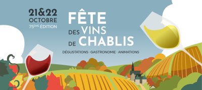 La Fête des vins de Chablis