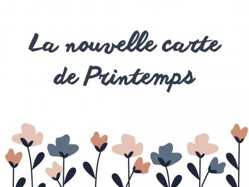 🌿 Lancement de notre nouvelle carte de Printemps – 1er Avril 2025