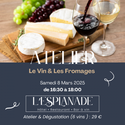 🍇 Atelier Œnologique : Le Vin et les Fromages 🍷🧀