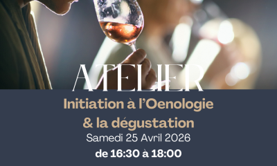 🍷 Atelier Oenologique - Initiation à l’œnologie & à la dégustation