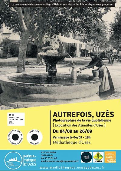 Exposition « Autrefois, Uzès : photographies de la vie quotidienne »