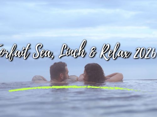 Forfait Sea, Lunch & Relax